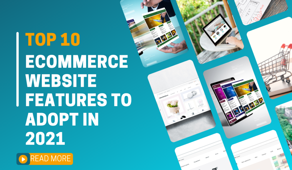 Top ecommerce website features in 2021